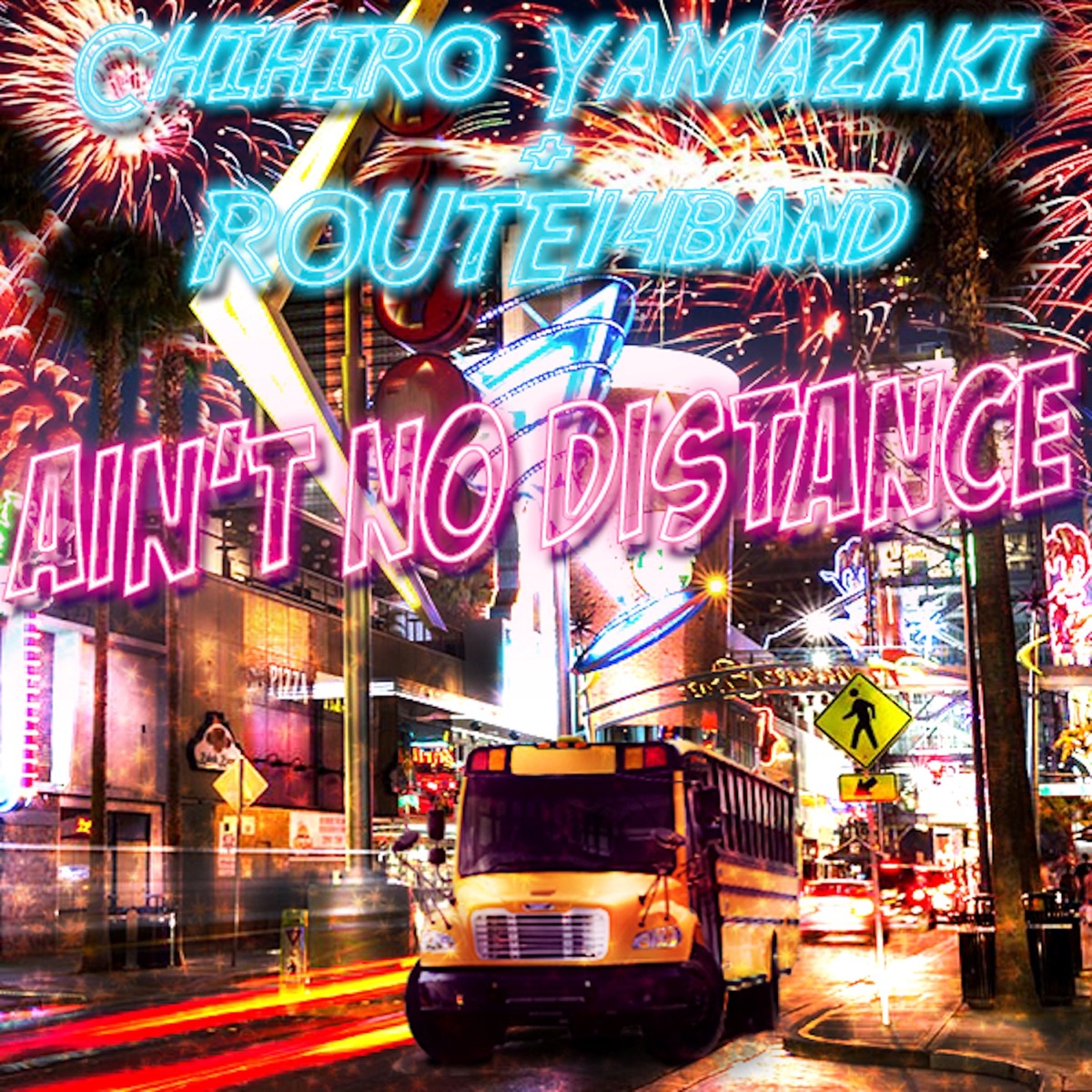 Ain't no Distance — ROUTE14band feat. Bill Cantos